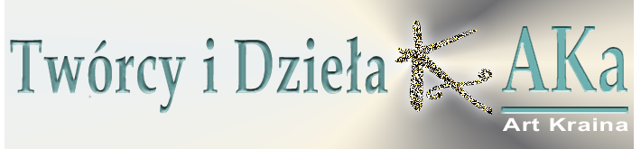 AKa - Twórcy i Dziła - aka.info.pl